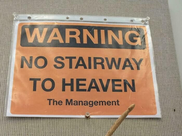 There's No Heavenly Stairway Here